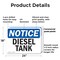 Signmission Diesel Tank OSHA Notice Sign, Plastic, 24in W x 18in L, 2PK OS-2PACK-NS-P-1824-L-11019 - alternate 7